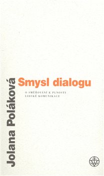 Obálka titulu Smysl dialogu
