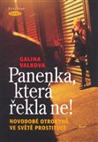 Panenka, která řekla ne! (Novodobé otrokyně ve světě prostituce) - obálka