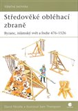 Středověké obléhací zbraně (Byzanc, islámský svět a Indie 476 - 1526) - obálka