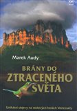 Brány do ztraceného světa (Unikátní objevy na stolových horách Venezuely) - obálka