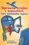Správná trojka s papouškem honí záhadného lupiče - obálka