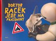 Doktor Racek jede na prázdniny - obálka