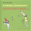 O princi Čekankovi