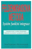 Feldenkraisova metoda (Systém funkční integrace) - obálka