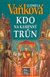 Kdo na kamenný trůn - obálka