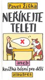 Neříkejte teleti - obálka