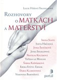Rozhovory o matkách a mateřství - obálka