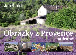 Obálka titulu Obrázky z Provence podruhé