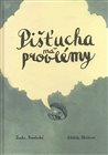 Pišťucha má problémy