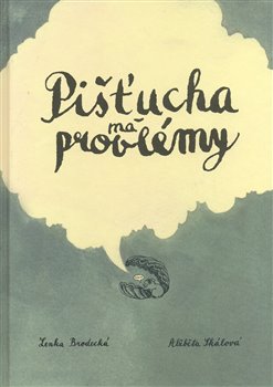 Obálka titulu Pišťucha má problémy