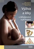 Výživa a léky v těhotenství a při kojení - obálka