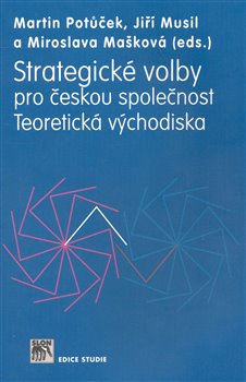 Obálka titulu Strategické volby pro českou společnost