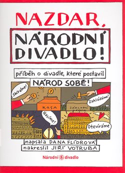 Obálka titulu Nazdar, Národní divadlo