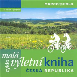 Obálka titulu Malá cyklovýletní kniha ČR