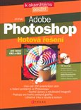 Adobe Photoshop + CD (Hotová řešení) - obálka