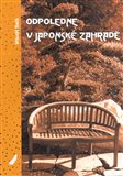 Odpoledne v japonské zahradě - obálka