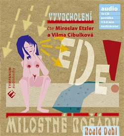 Obálka titulu CD-Milostné rošády - Vyvrcholení