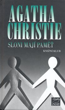 Obálka titulu Sloni mají paměť