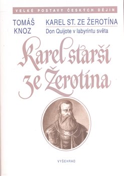Obálka titulu Karel starší ze Žerotína