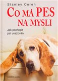 Co má pes na mysli (Jak pochopit psí uvažování) - obálka