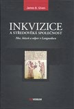 Inkvizice a středověká společnost (Moc, kázeň a odpor v Languedocu) - obálka