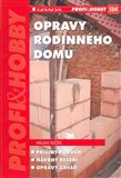 Opravy rodinného domu - obálka