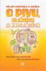 Nejen bonmoty citáty o pivu, pijácích a nepijácích