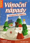Vánoční nápady z krepového papíru