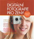Digitální fotografie pro ženy - obálka