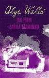 Jak jsem zabila maminku - obálka