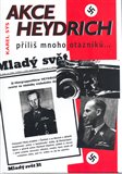 Akce Heydrich (Příliš mnoho otazníků...) - obálka