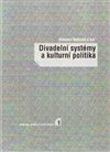Divadelní systémy a kulturní politika