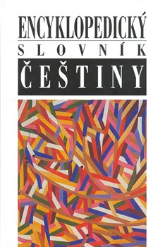 Obálka titulu Encyklopedický slovník češtiny