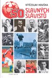 50 slavných slávistů - obálka