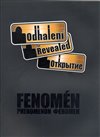 Odhalení: Fenomén