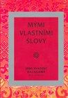 Mými vlastními slovy