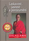 Laskavost, jasnost a porozumění