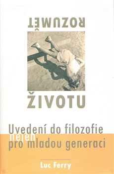 Obálka titulu Rozumět životu