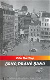 Brno, drahé Brno - obálka