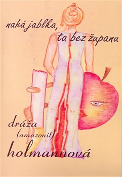 Obálka titulu Nahá jablka, ta bez županu
