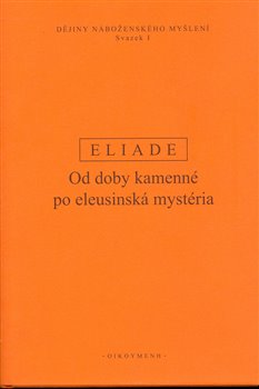 Obálka titulu Dějiny náboženského myšlení I.