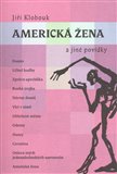 Americká žena a jiné povídky - obálka