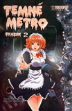 Temné metro 2. díl - obálka