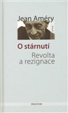 O stárnutí (Revolta a rezignace) - obálka
