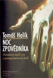 Noc zpovědníka (Paradoxy malé víry v postoptimistické době) - obálka