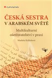 Česká sestra v arabském světě - obálka
