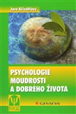 Psychologie moudrosti a dobrého života - obálka