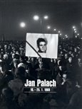 Jan Palach 16. - 25.1. 1969 - obálka