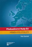 Předsednictví Rady EU - příběh půlstoletí - obálka