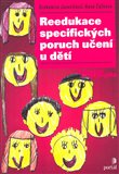 Reedukace specifických poruch učení u dětí - obálka